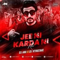 Jee Ni Karda Bhangra Remix Mp3 Song - Dj Xtreeme x Dj Ani